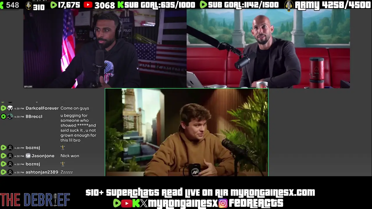 Nick Fuentes x Andrew Tate x Myron Gaines